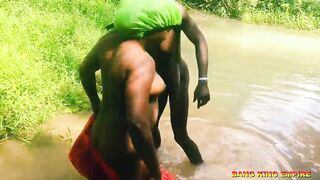Outdoor Climax - AFRO NATIVE DOCTOR DRILLED BLACK AMATEUR WENCH IN THE LOCAL RIVER - BBC EBONY RAMROD