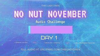 No Nut November Audio Defiance Day 1