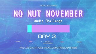 No Nut November Audio Defiance Day three