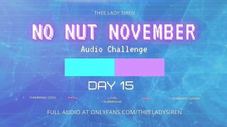 No Nut November Audio Defiance Day 15