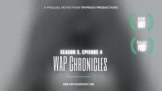 Ride And Thrive (2021) - WAP Chronicles S3, E4