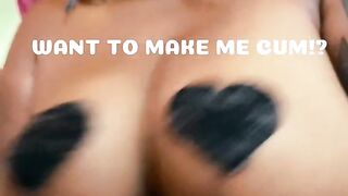 I need u to make me cum! Now!