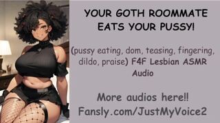 Your BLACK ROCK roommate Craves To Eat YOUR SNATCH!! [F4F Lesbo ASMR Audio]