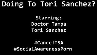 TSAyyyy What Are U Doing To Tori Sanchez?
